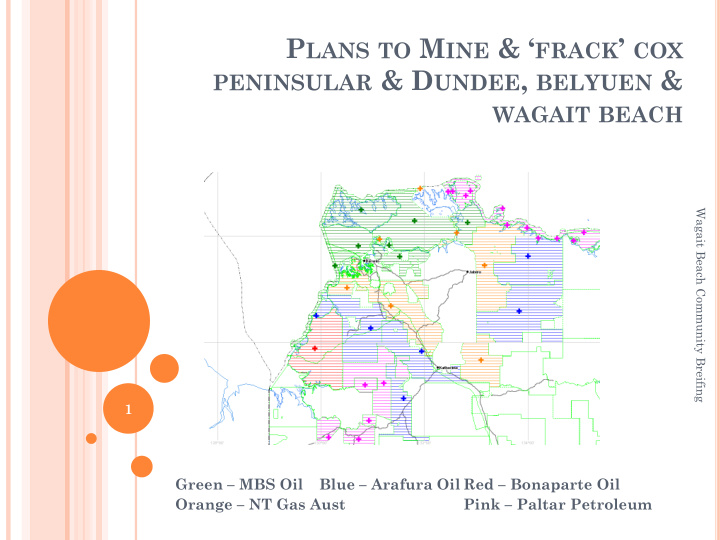 p lans to m ine frack cox peninsular d undee belyuen