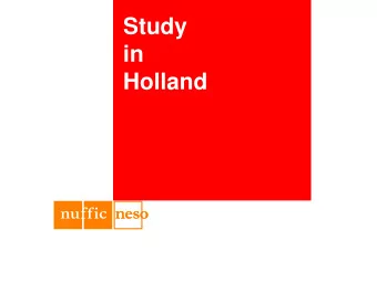 Study  in  Holland  Personal introduction  What do you know about Holland?  Cities  Country-sides