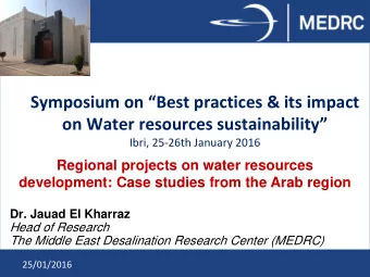 Symposium on Best practices &amp; its impact on Water resources sustainability  Ibri, 25-26th