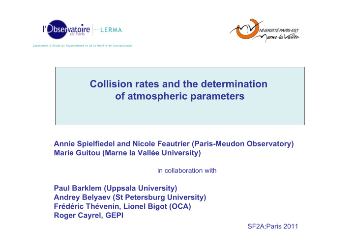 collision rates and the determination of atmospheric