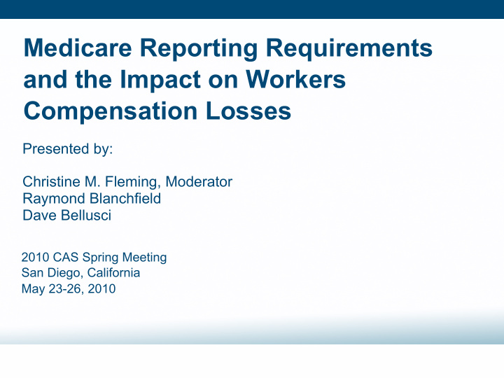 medicare reporting requirements and the impact on workers
