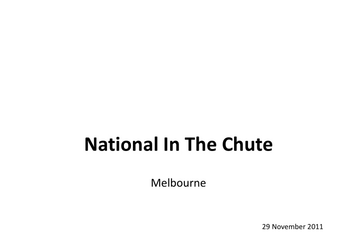 national in the chute