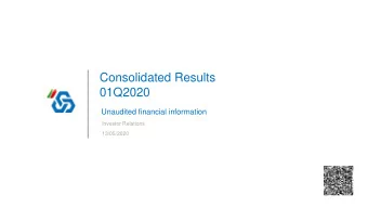 01Q2020  Unaudited financial information  Investor Relations  13/05/2020  DISCLAIMER    The