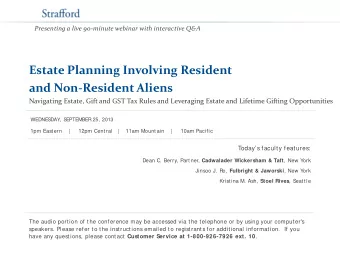 Estate Planning Involving Resident  and Non-Resident Aliens  Navigating Estate, Gift and GST Tax