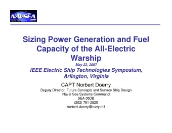 Sizing Power Generation and Fuel  Sizing Power Generation and Fuel  Capacity of the All-Electric