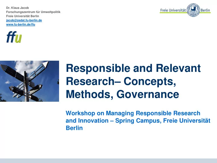 responsible and relevant research concepts methods