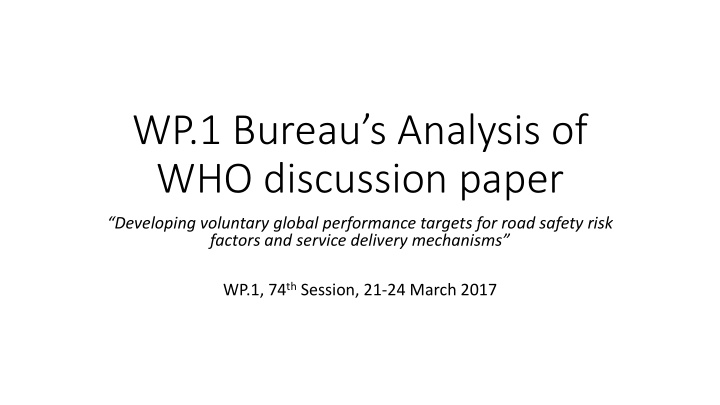 wp 1 bureau s analysis of