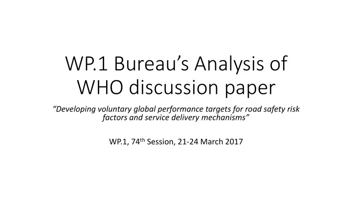 wp 1 bureau s analysis of