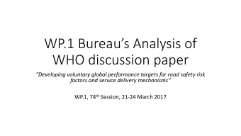 WP.1 Bureaus Analysis of  WHO discussion paper  Developing voluntary global performance