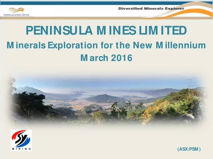 peninsula m ines lim ited