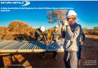 A New Australian Gold Explorer in a Multi Million Ounce Gold Province  ASX:STN  Ian Bam  n Bambor