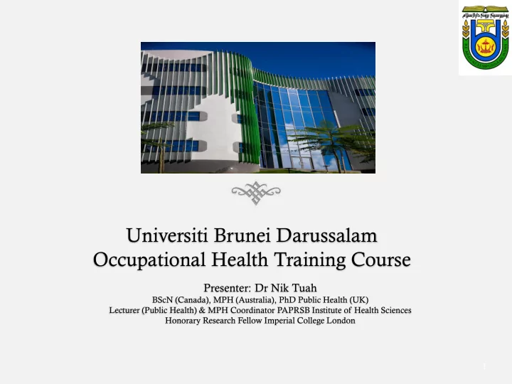 universiti brunei darussalam occupational health training