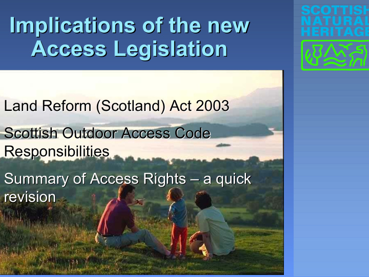 implications of the new implications of the new access