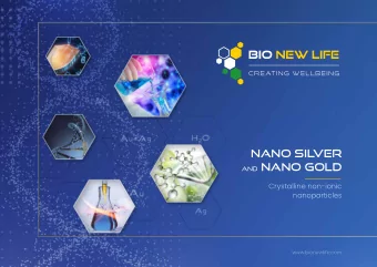 NANO SIL  VER and NANO GOLD  Crystalline non-ionic  nanoparticles  www.bionewlife.com  NANO SILVER