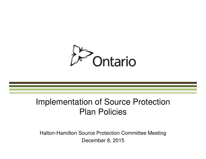 implementation of source protection plan policies