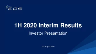 1H 2020 Interim Results  Investor Presentation 31 st August 2020  Important Notice and Disclaimer