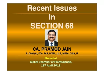 Recent Issues  Recent Issues  In  In  SECTION 68  SECTION 68