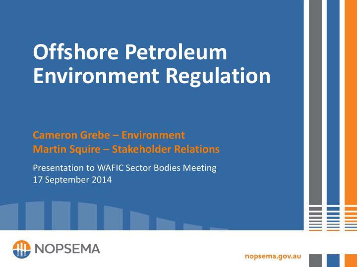 offshore petroleum environment regulation