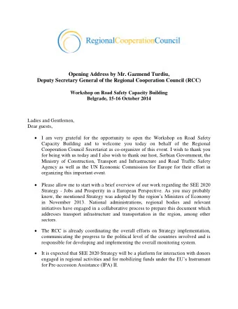 Opening Address by Mr. Gazmend Turdiu,  Deputy Secretary General of the Regional Cooperation