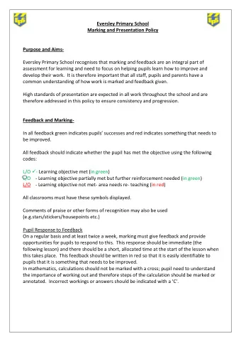 Eversley Primary School  Marking and Presentation Policy  Purpose and Aims-  Eversley Primary