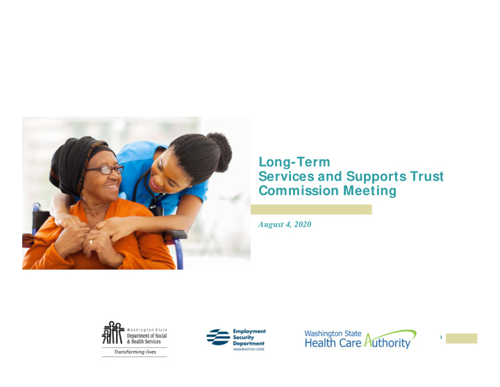 long term services and supports trust commission meeting
