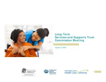 Long-Term  Services and Supports Trust  Commission Meeting  August 4, 2020  1  Zoom Controls
