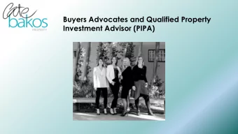 Buyers Advocates and Qualified Property  Investment Advisor (PIPA)  Legal Disclaimer  Information