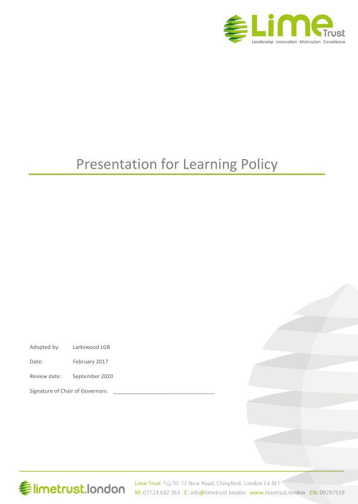 presentation for learning policy