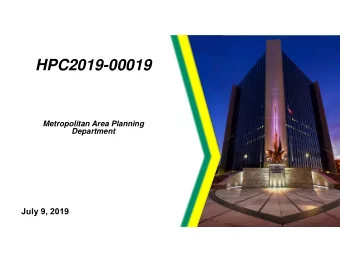HPC2019-00019  Metropolitan Area Planning  Department  July 9, 2019  2  3  4  5  6  7  Bldg 14  5