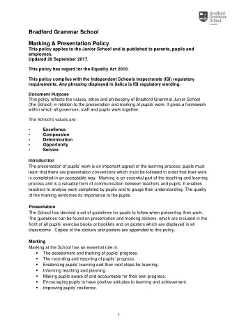 Bradford Grammar School  Marking &amp; Presentation Policy  This policy applies to the Junior