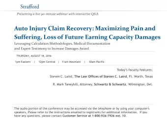 Auto Injury Claim Recovery: Maximizing Pain and  Suffering, Loss of Future Earning Capacity Damages