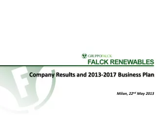 Company Results and 2013-2017 Business Plan Milan, 22 nd May 2013  2012 Results  Q1 2013 Results