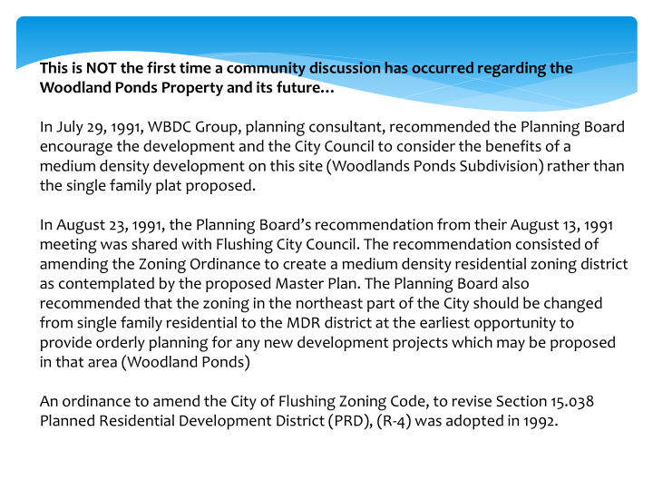 in august 23 1991 the planning board s recommendation