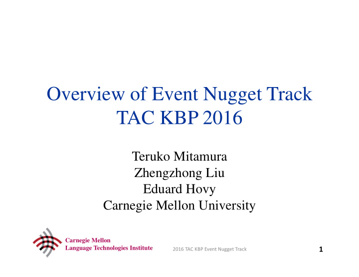 overview of event nugget track tac kbp 2016