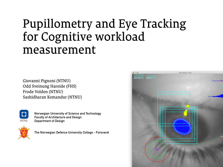 pupillometry and eye tracking for cognitive workload