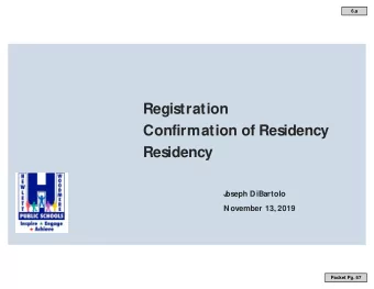 Registration  Confirmation of Residency  Residency  J  oseph DiBartolo  N ovember 13, 2019  Packet