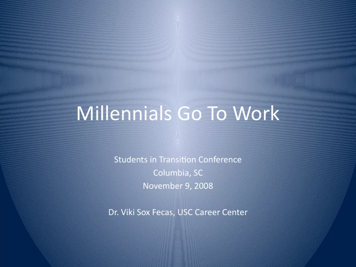 millennials go to work