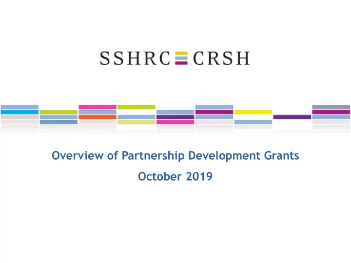 overview of partnership development grants october 2019
