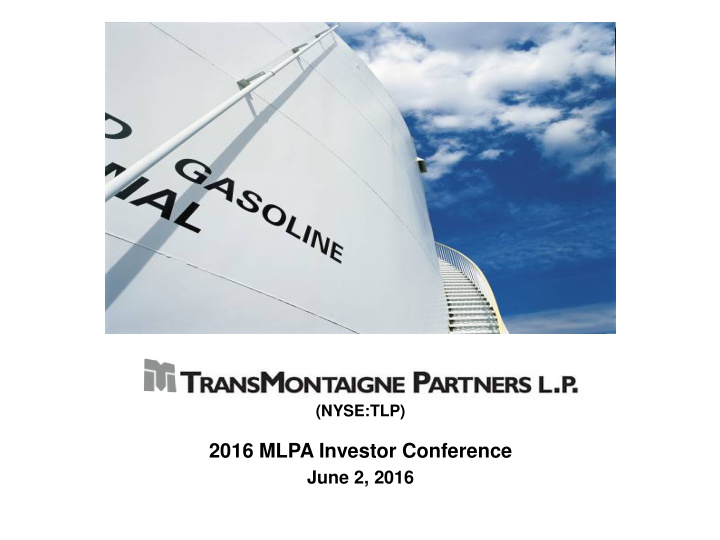 2016 mlpa investor conference