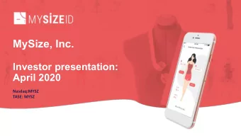 MySize, Inc.  Investor presentation:  April 2020  Nasdaq:MYSZ  TASE: MYSZ  Legal disclaimer  This