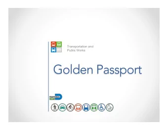 Transportation and  Public Works  Transportation and Public Works  Golden Passport (for those 65
