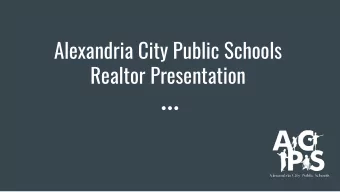 Alexandria City Public Schools  Realtor Presentation  ACPS Fast Facts  All ACPS Schools Fully