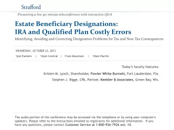 Estate Beneficiary Designations:  IRA and Qualified Plan Costly Errors  Identifying, Avoiding and