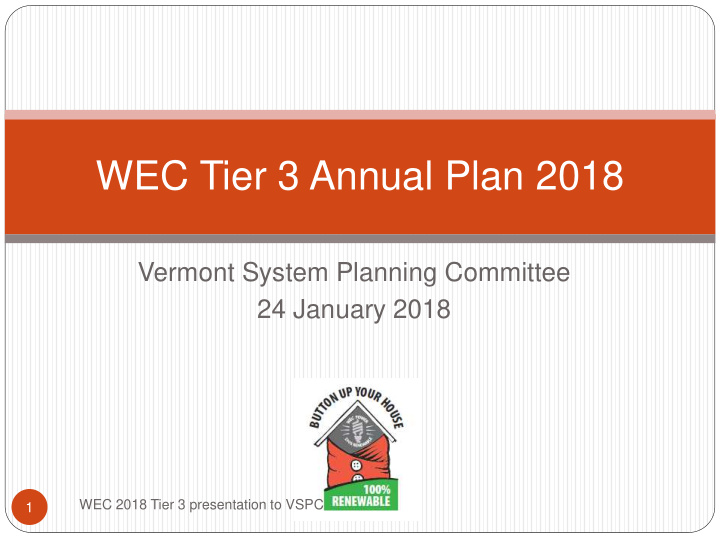 wec tier 3 annual plan 2018