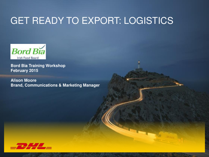get ready to export logistics