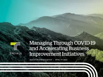 INVESTOR PRESENTATION   |   APRIL 3 rd , 2020  RICUS GRIMBEEK  AGENDA  PRESIDENT AND CEO  COVID-19