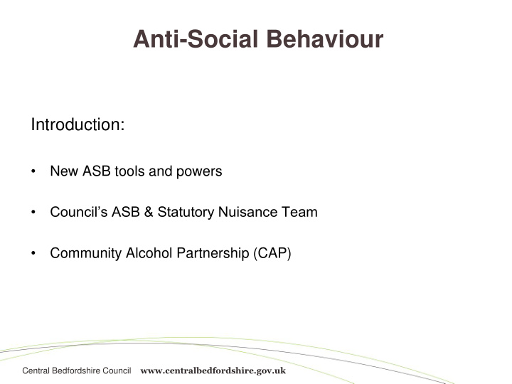 anti social behaviour