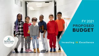 BUDGET  Investing IN Excellence  PROPOSED  I N V E S T I N G  I N E X C E L L E N C E  BUDGET FY