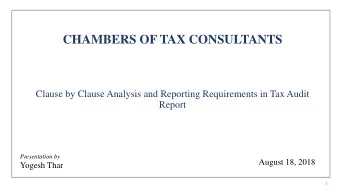 CHAMBERS OF TAX CONSULTANTS  Clause by Clause Analysis and Reporting Requirements in Tax Audit