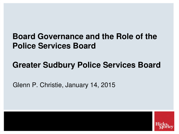 board governance and the role of the police services